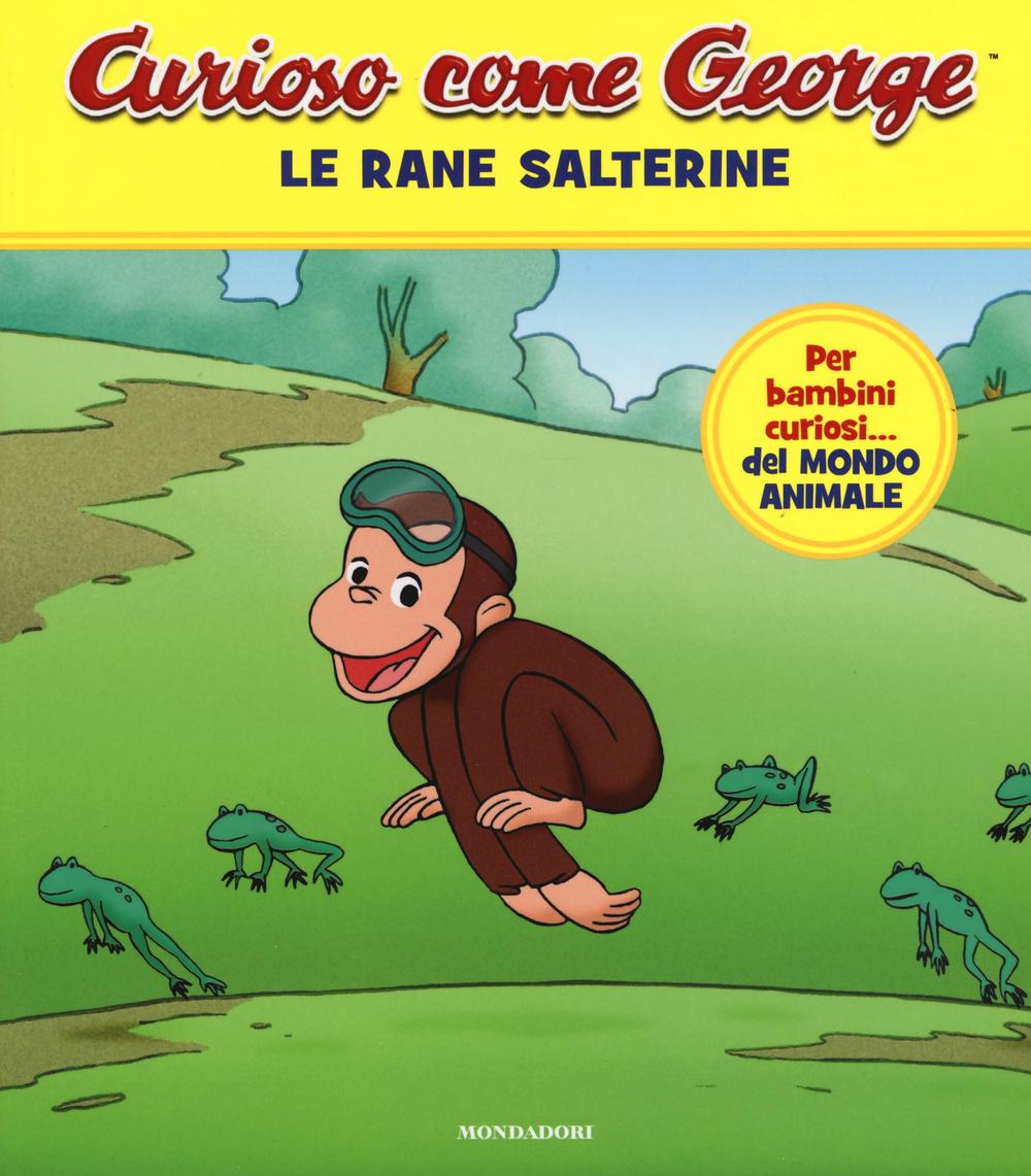 Le rane salterine. Curioso come George. Vol. 2