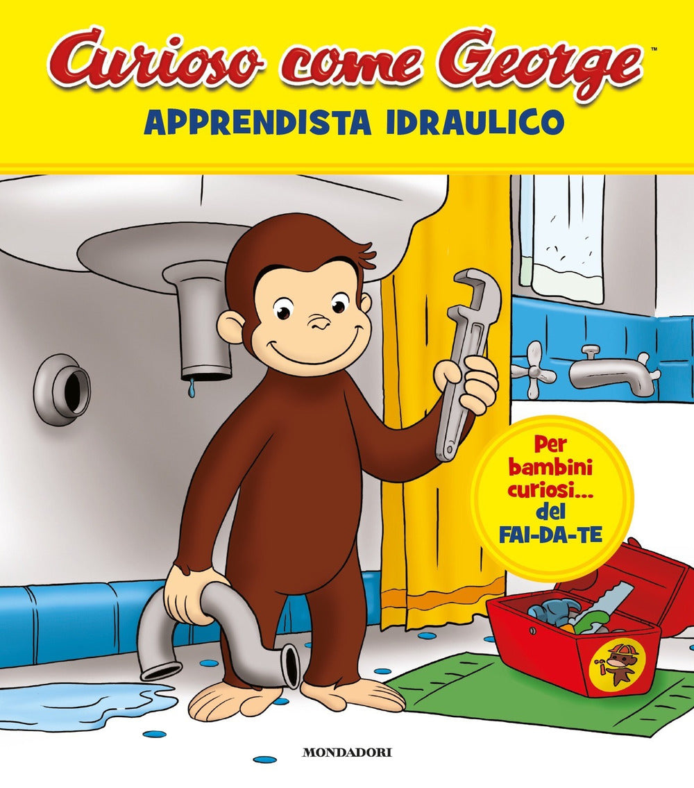 Apprendista idraulico. Curioso come George. Vol. 8