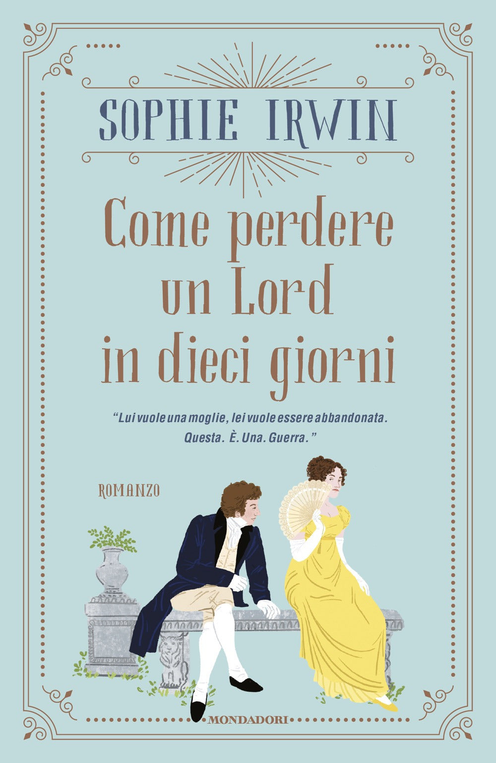 Come perdere un Lord in dieci giorni