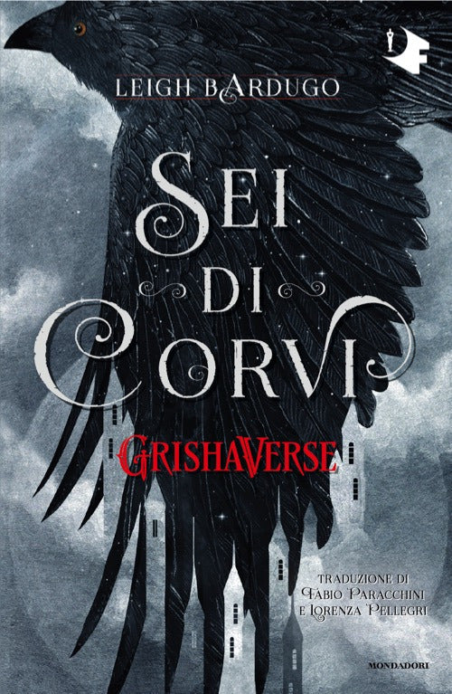 Sei di corvi. GrishaVerse