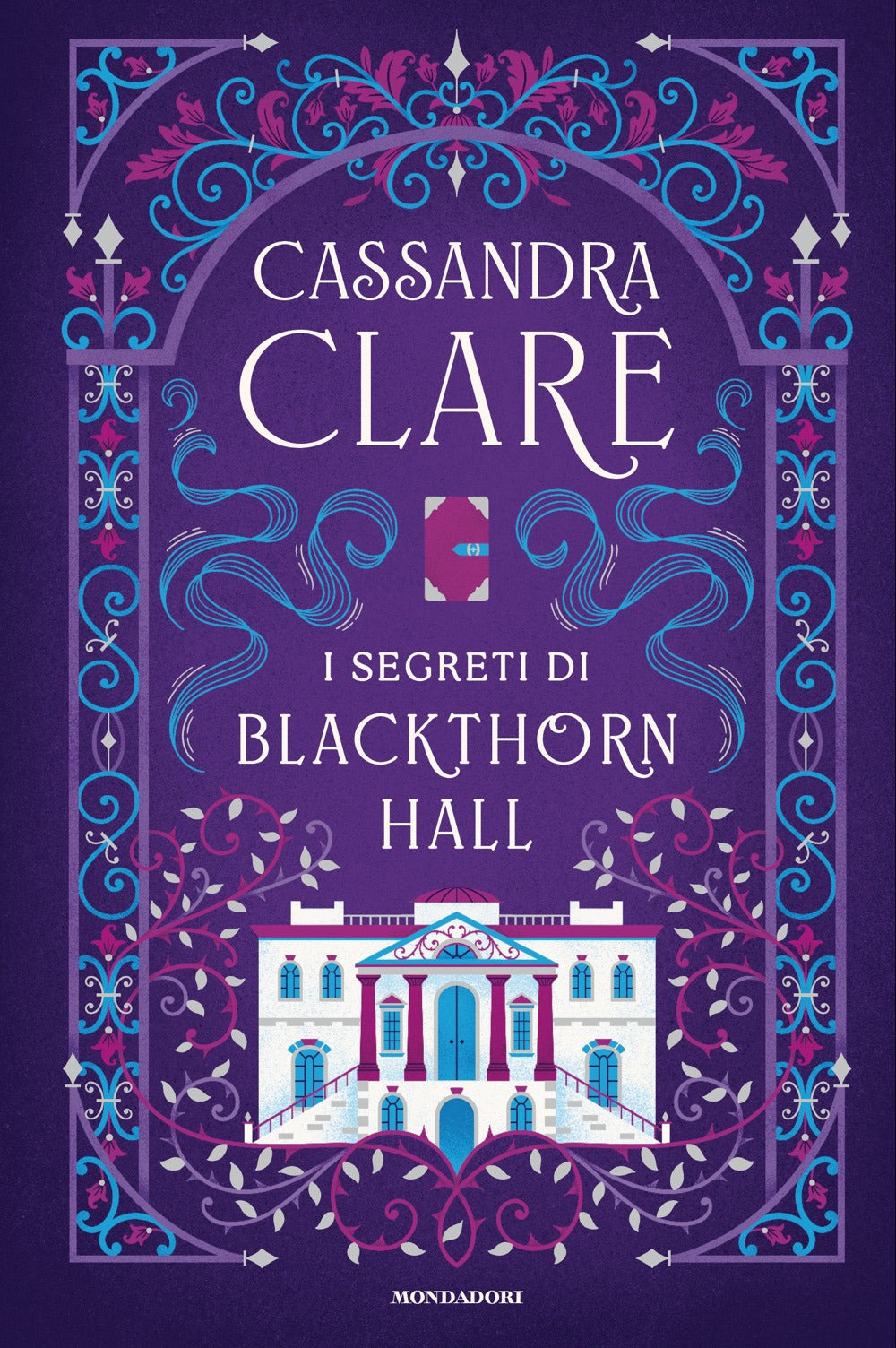 I segreti di Blackthorn Hall