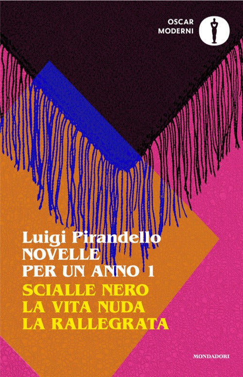 Novelle per un anno: Scialle nero-La vita nuda-La rallegrata. Vol. 1