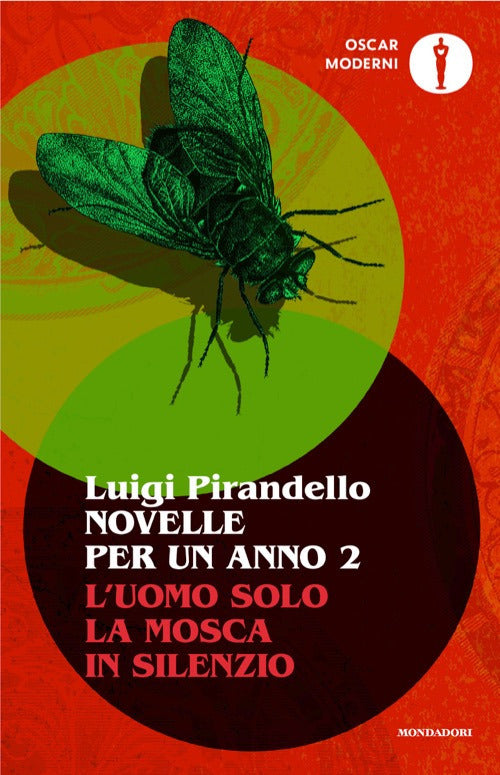 Novelle per un anno: L'uomo solo-La mosca-In silenzio. Vol. 2