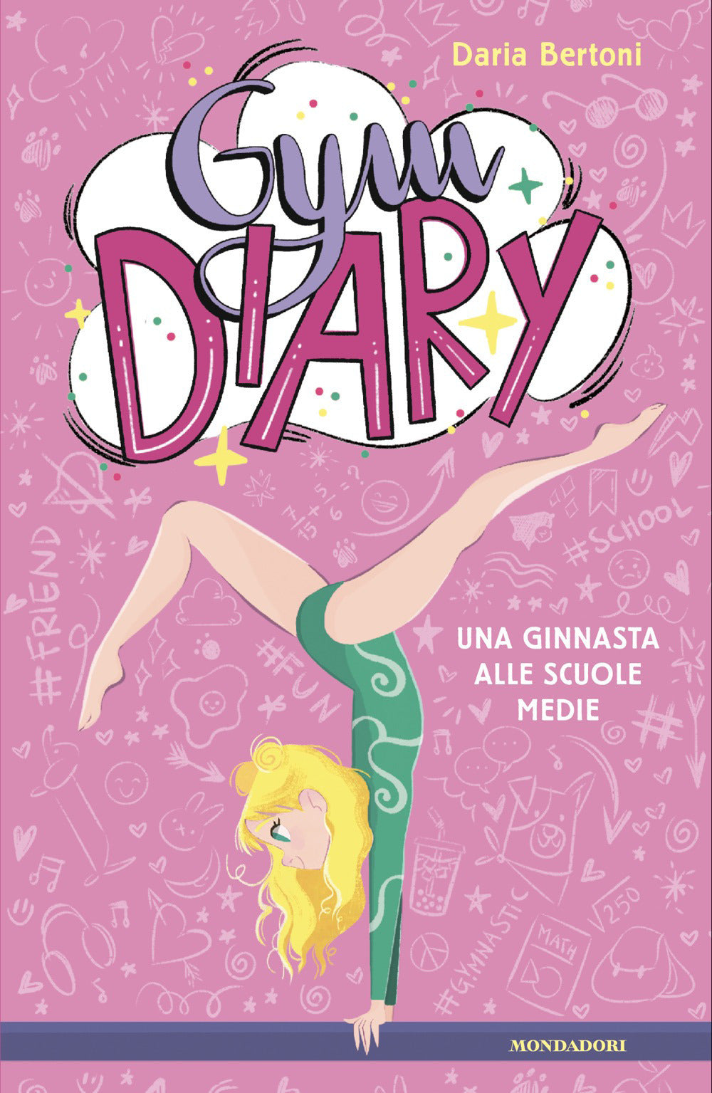 Gym diary. Una ginnasta alle scuole medie