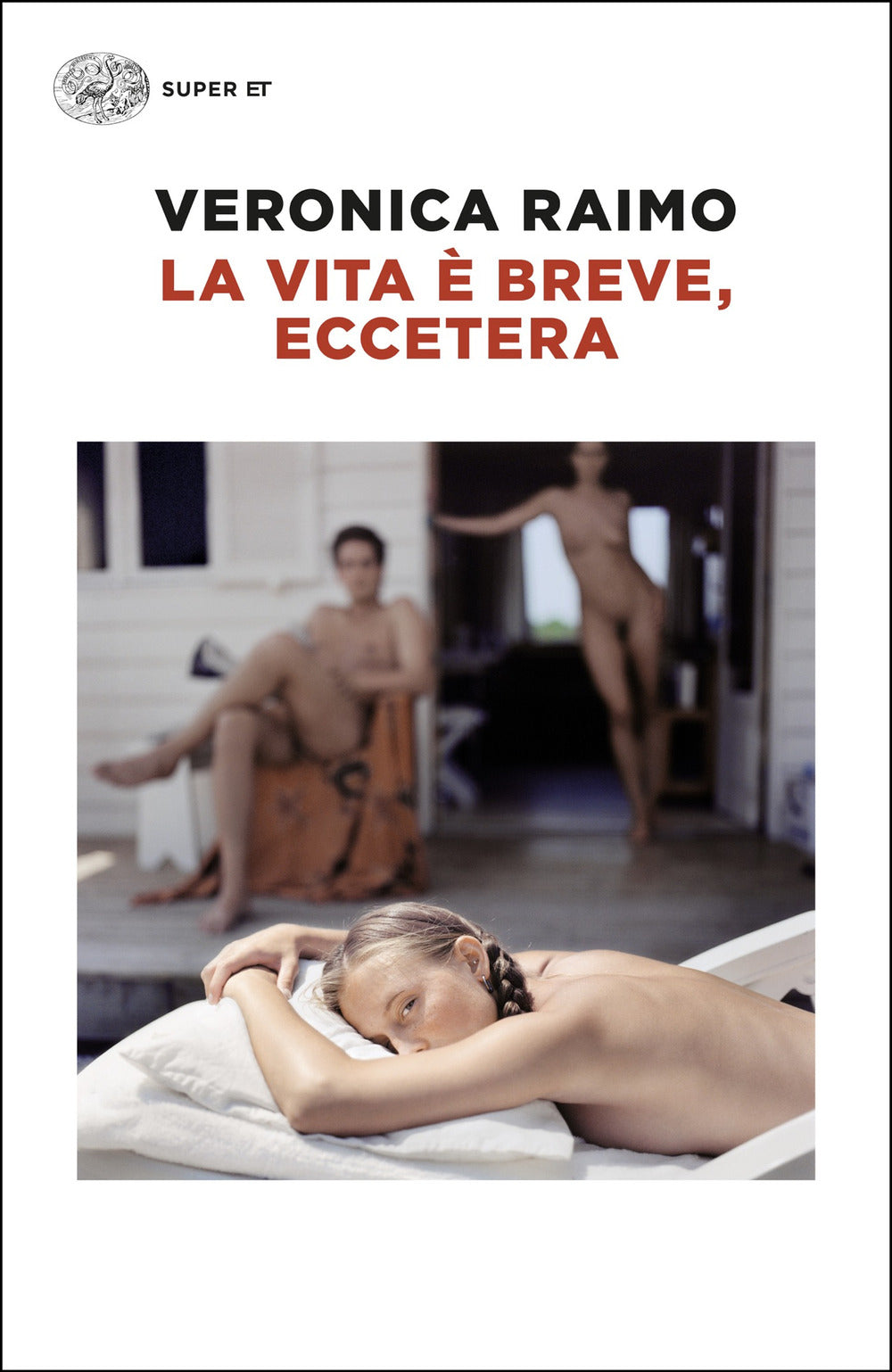 La vita è breve, eccetera