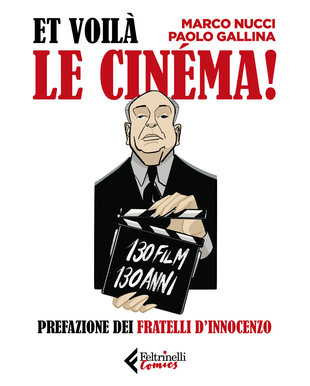Et voilà le cinéma!