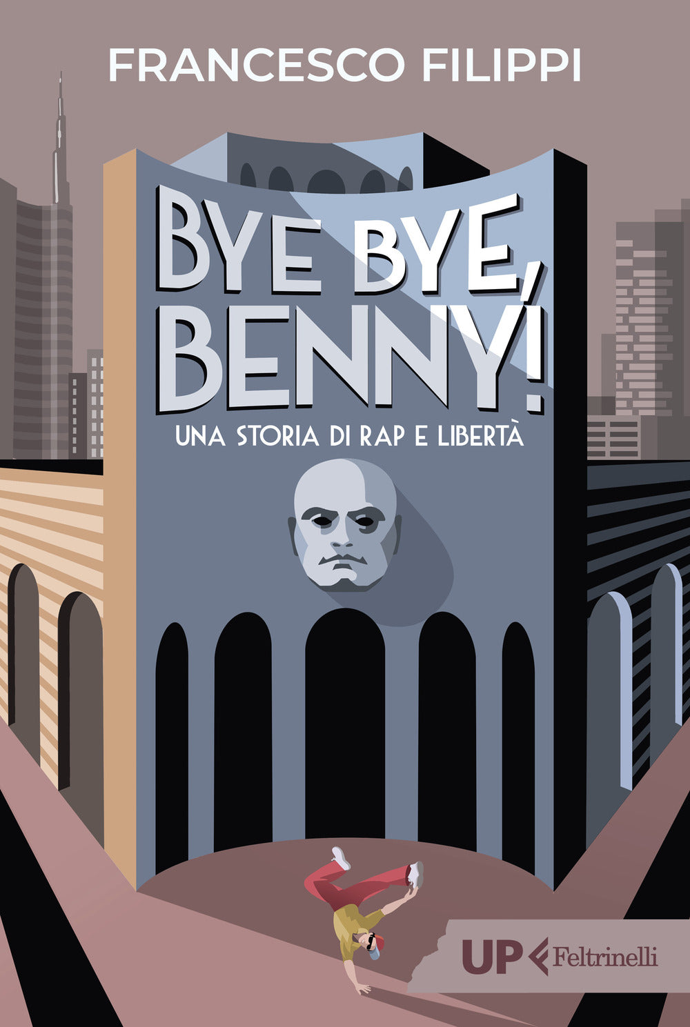 Bye bye Benny! Una storia di rap e libertà