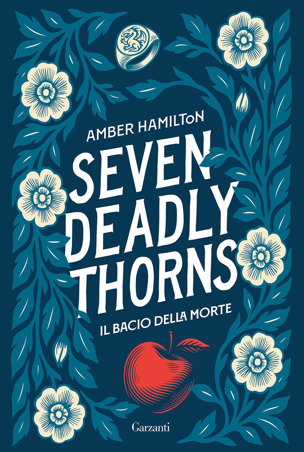 Seven Deadly Thorns. Il bacio della morte