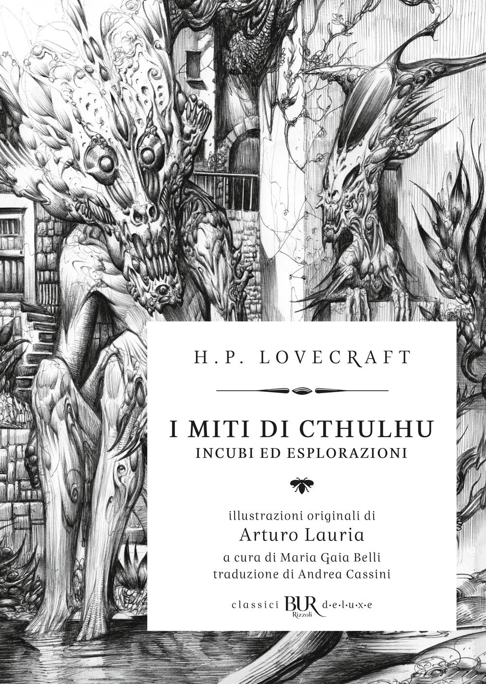 I miti di Cthulhu. Incubi ed esplorazioni