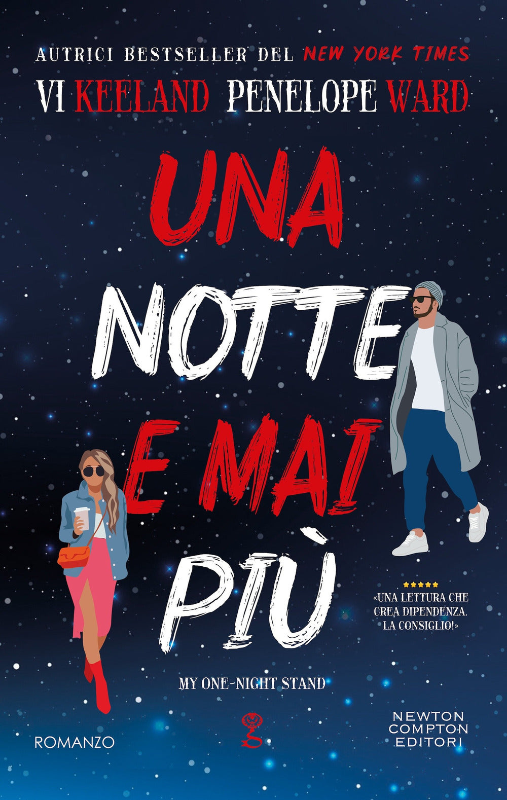 Una notte e mai più. My one-night stand