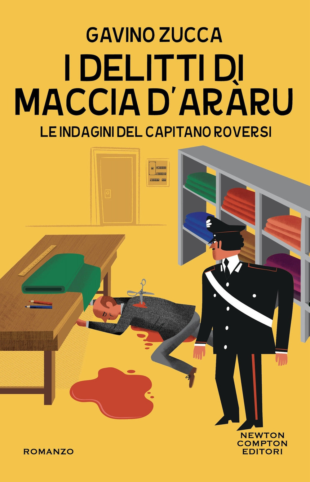 I delitti di Maccia d'aràru. Le indagini del capitano Roversi