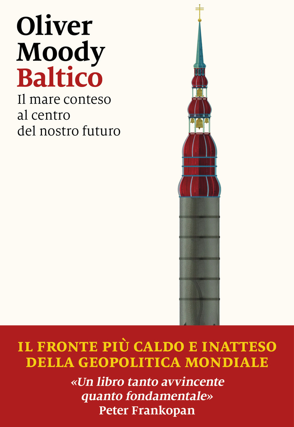Baltico. Il mare conteso al centro del nostro futuro
