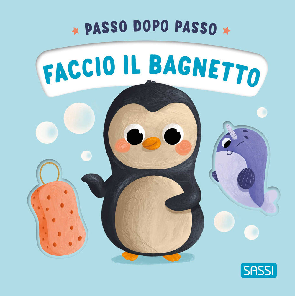 Faccio il bagnetto. Passo dopo passo