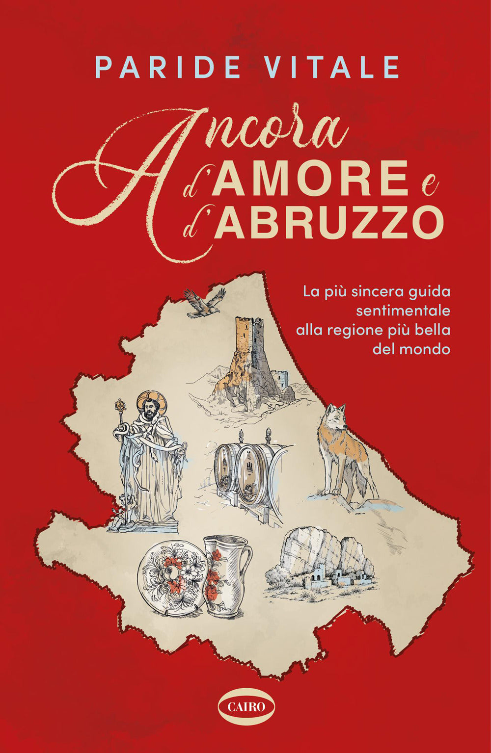 Ancora d'amore e d'Abruzzo
