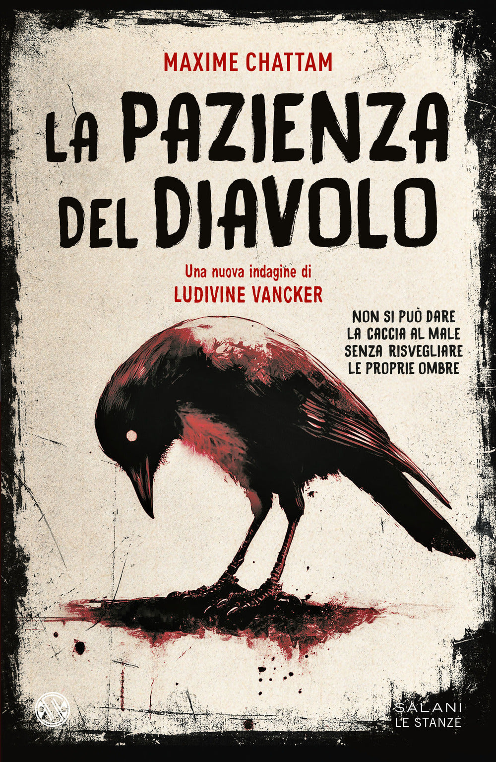La pazienza del diavolo. Una nuova indagine di Ludivine Vancker