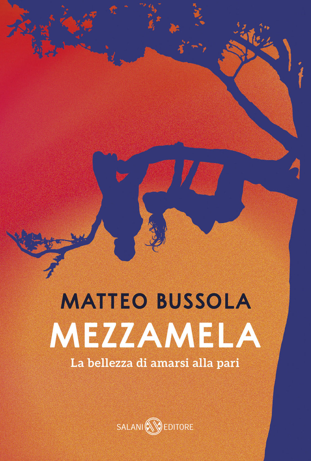Mezzamela. La bellezza di amarsi alla pari