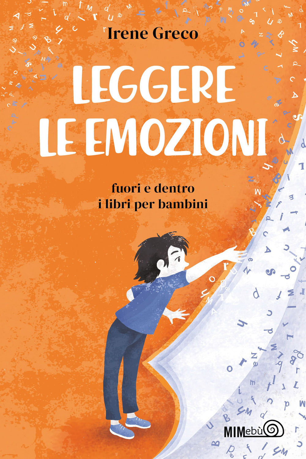 Leggere le emozioni. Fuori e dentro i libri per bambini