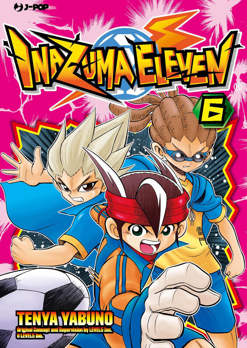 Inazuma eleven. Vol. 6