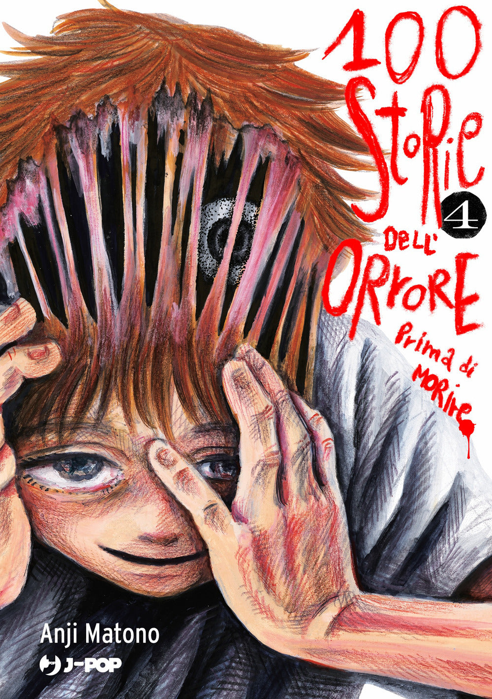 100 storie dell’orrore prima di morire. Vol. 4