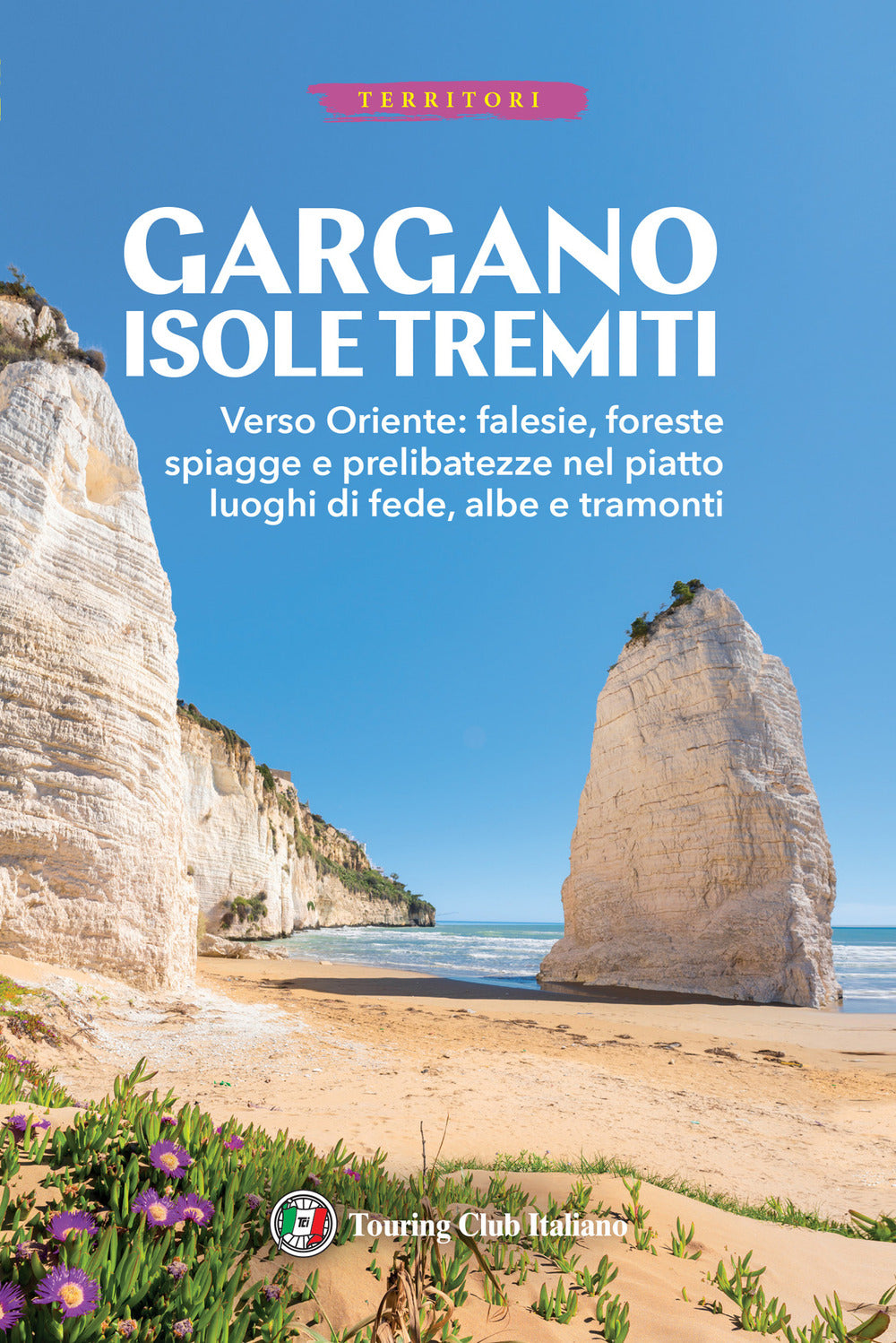 Gargano e Isole Tremiti