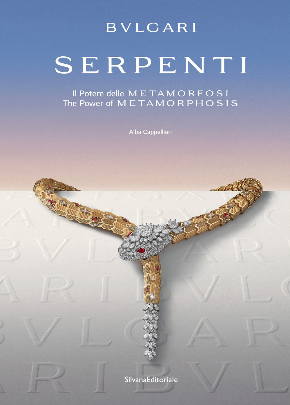 Bulgari. Serpenti. Il potere delle metamorfosi-The power of metamorphosis. Ediz. a colori