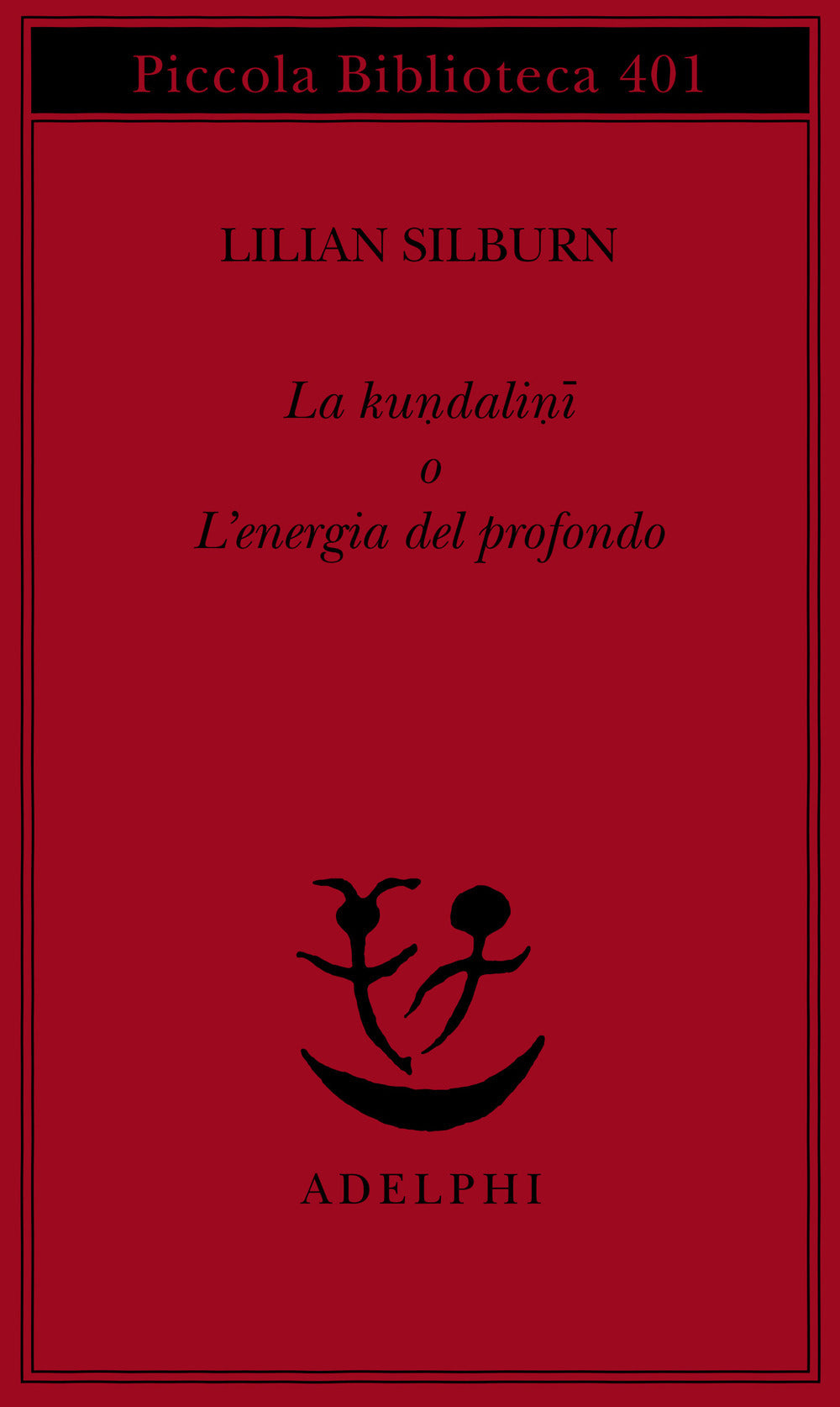 La kundalini o l'energia del profondo