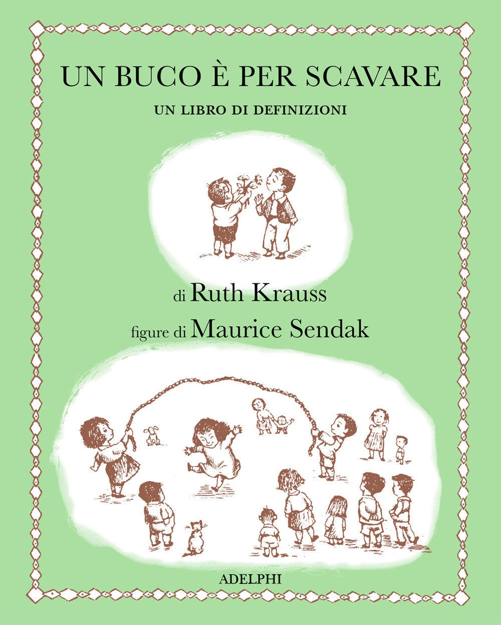 Un buco è per scavare