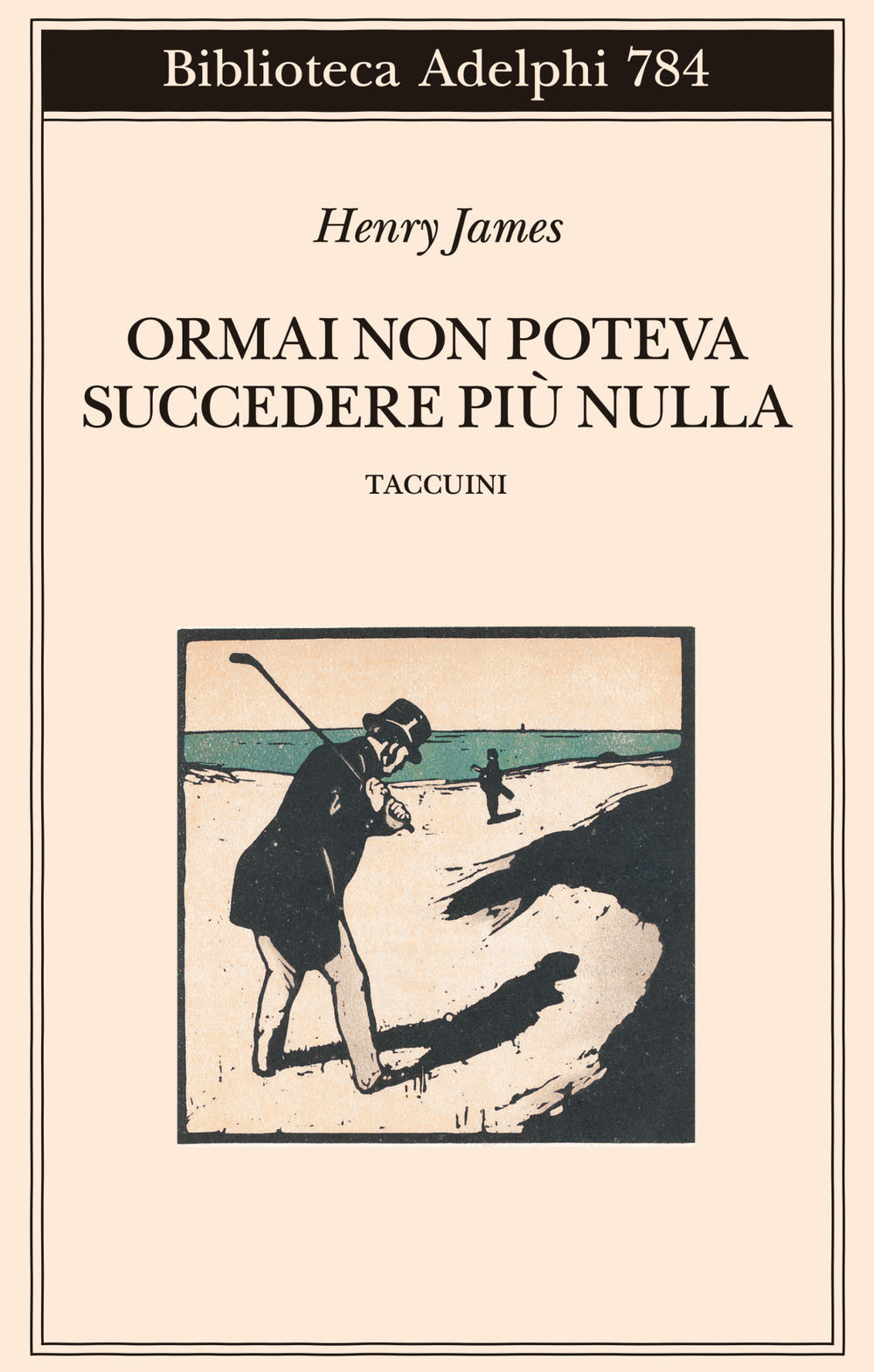 Ormai non poteva succedere più nulla. Taccuini