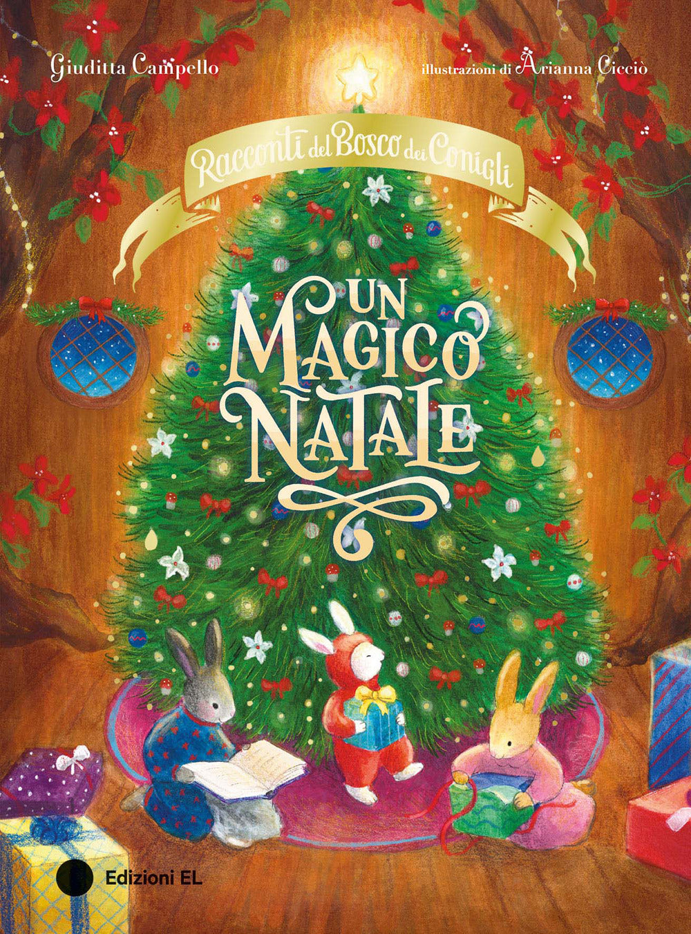 Un magico Natale. Racconti del Bosco dei Conigli