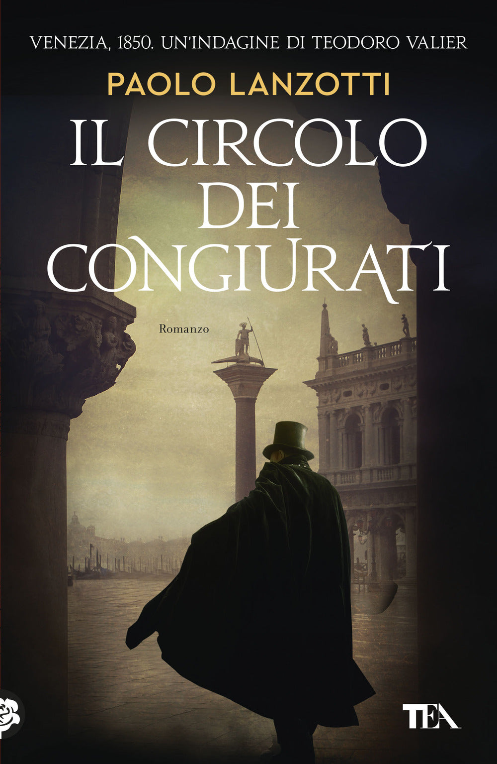 Il circolo dei congiurati. Un'indagine di Teodoro Valier