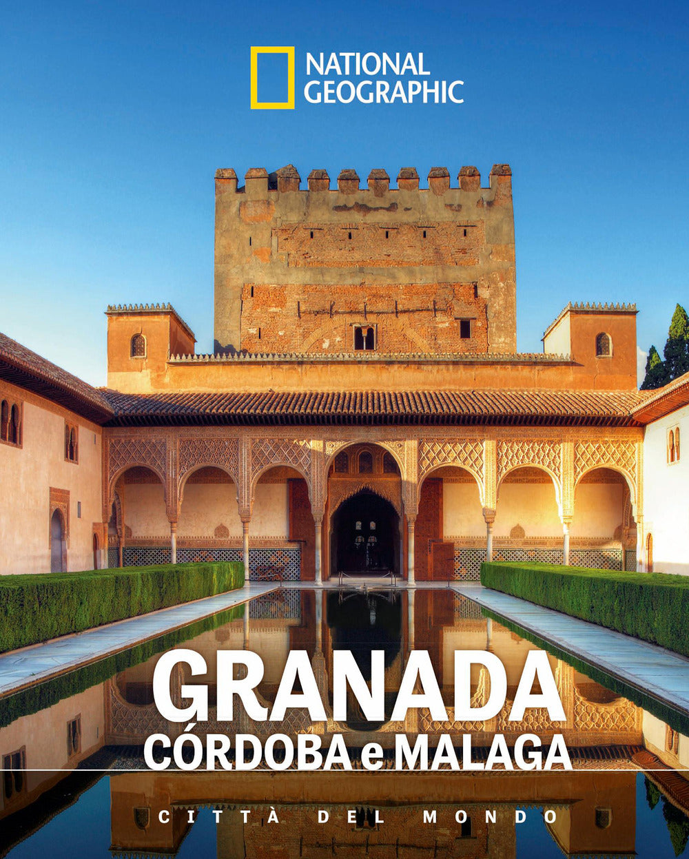 Granada, Cordova, Malaga. Città del mondo