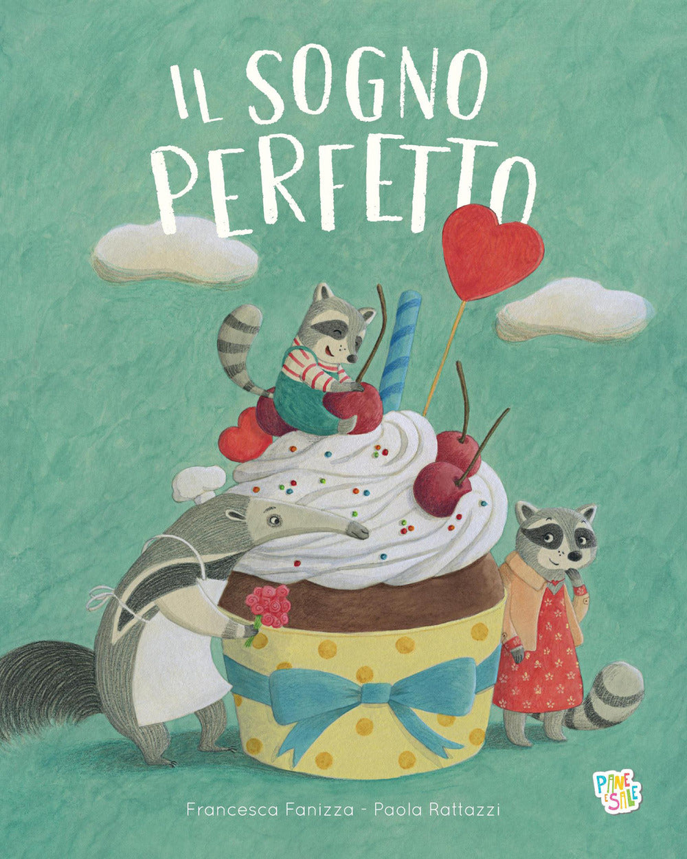 Il sogno perfetto