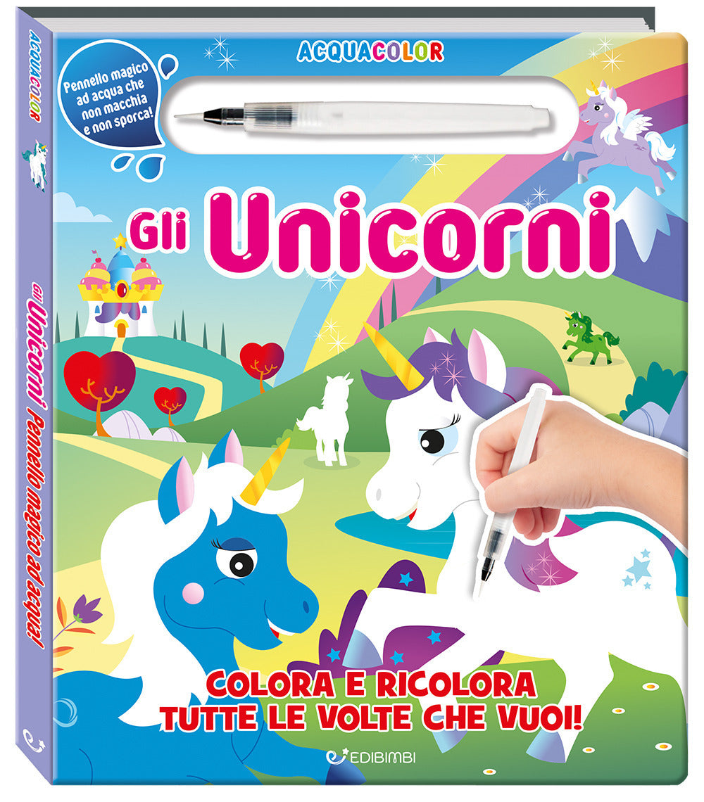 Gli unicorni. Acquacolor