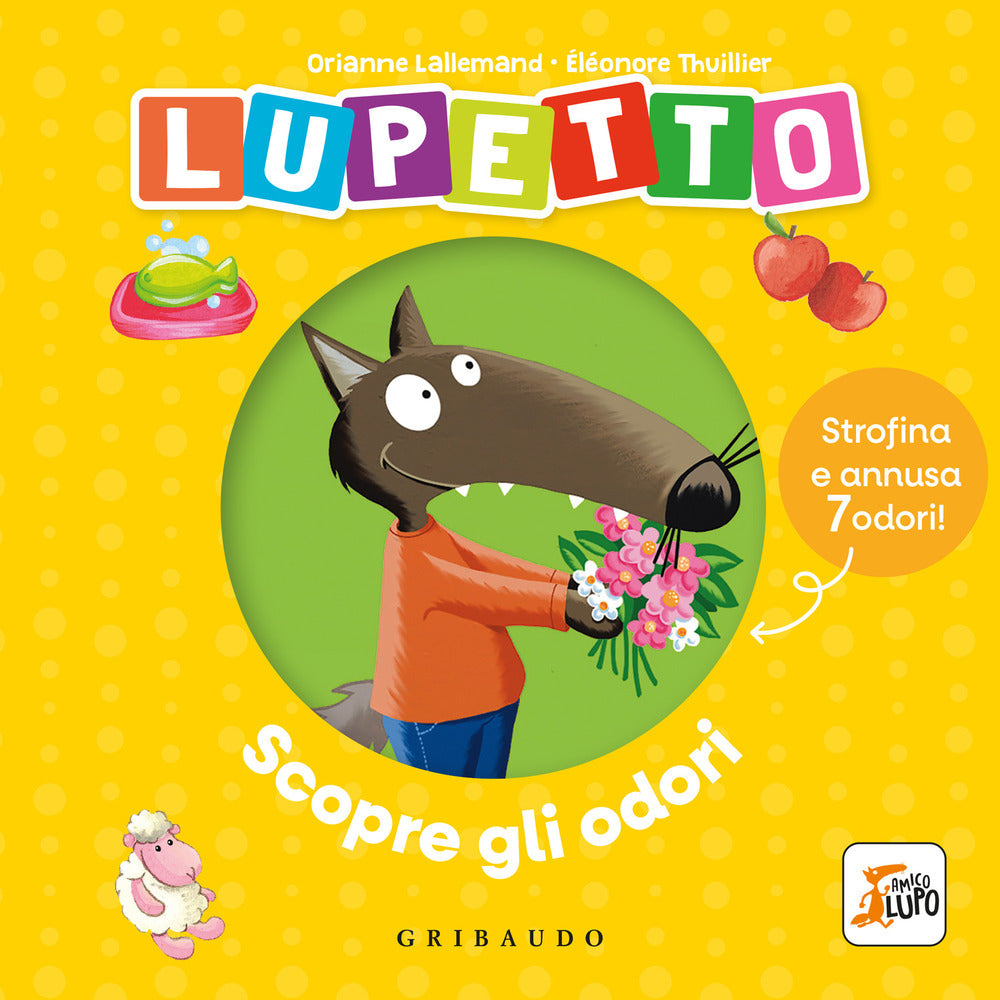 Lupetto scopre gli odori. Amico Lupo