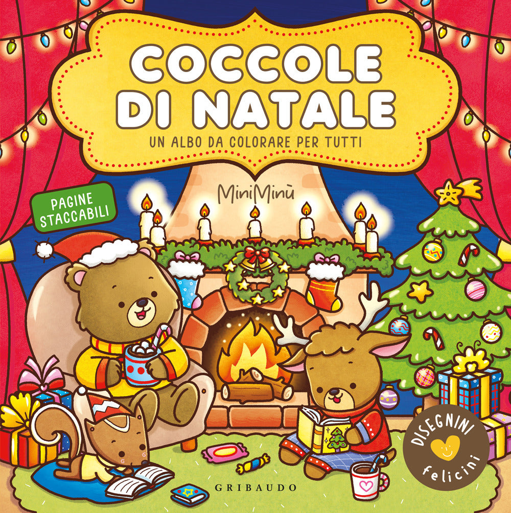 Coccole di Natale. Disegnini felicini. Un albo da colorare per tutti