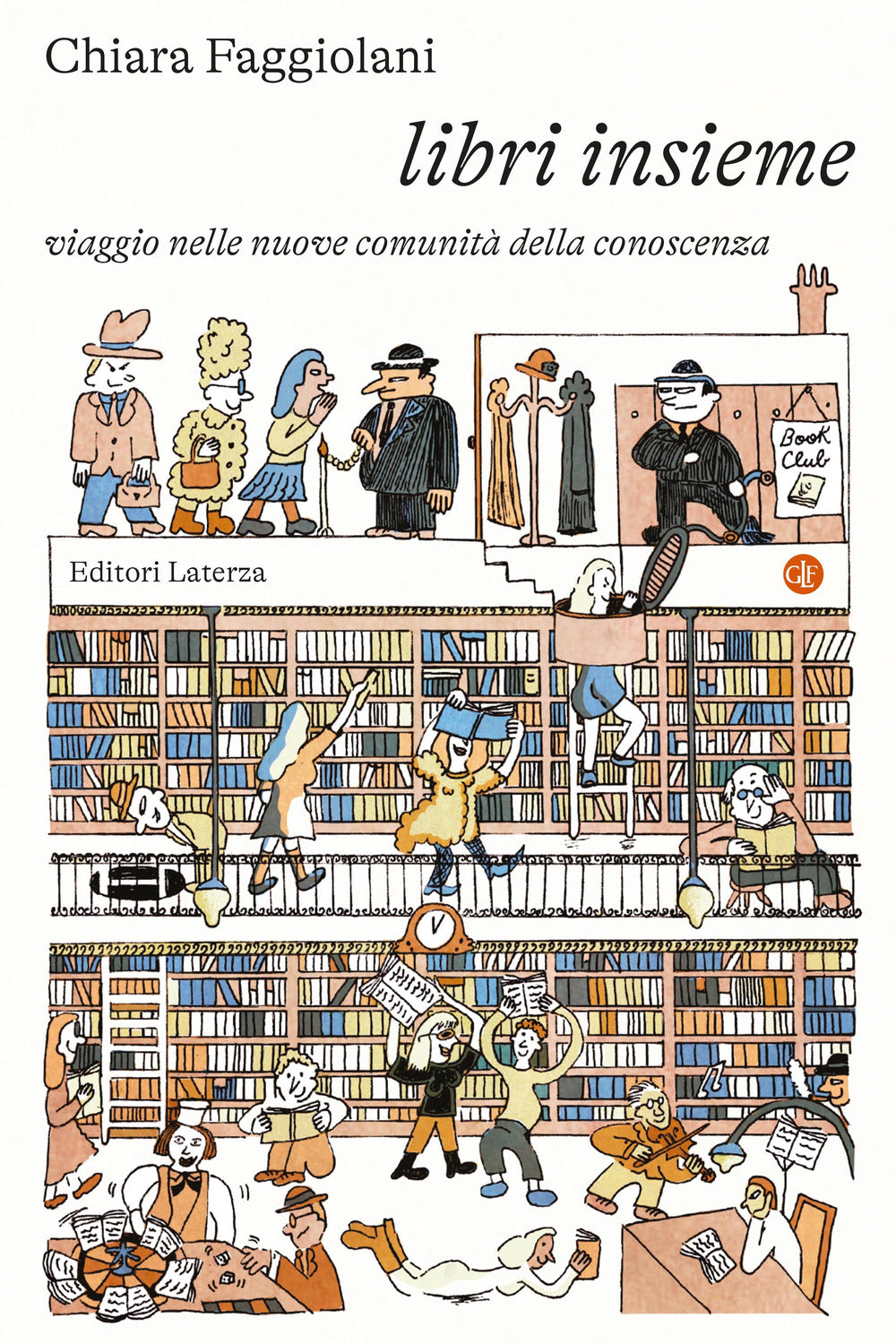 Libri insieme. Viaggio nelle nuove comunità della conoscenza