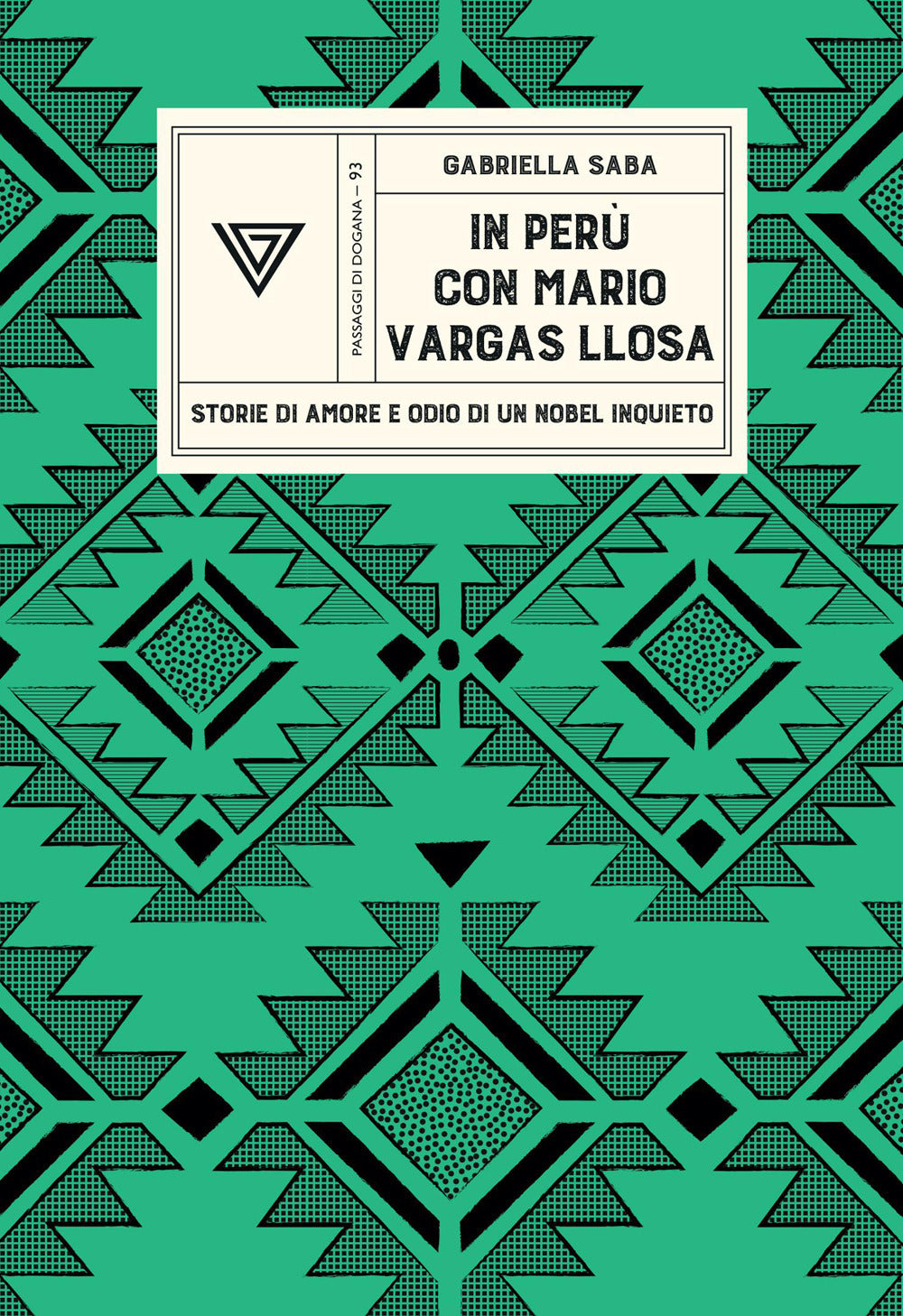 In Perù con Vargas Llosa. Storie di amore e odio di un Nobel inquieto