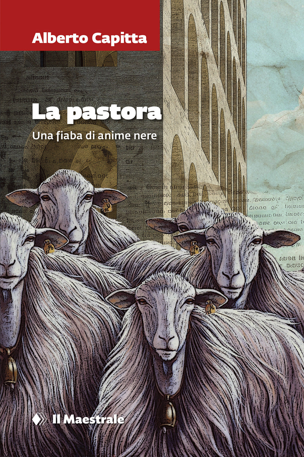 La pastora. Una fiaba di anime nere