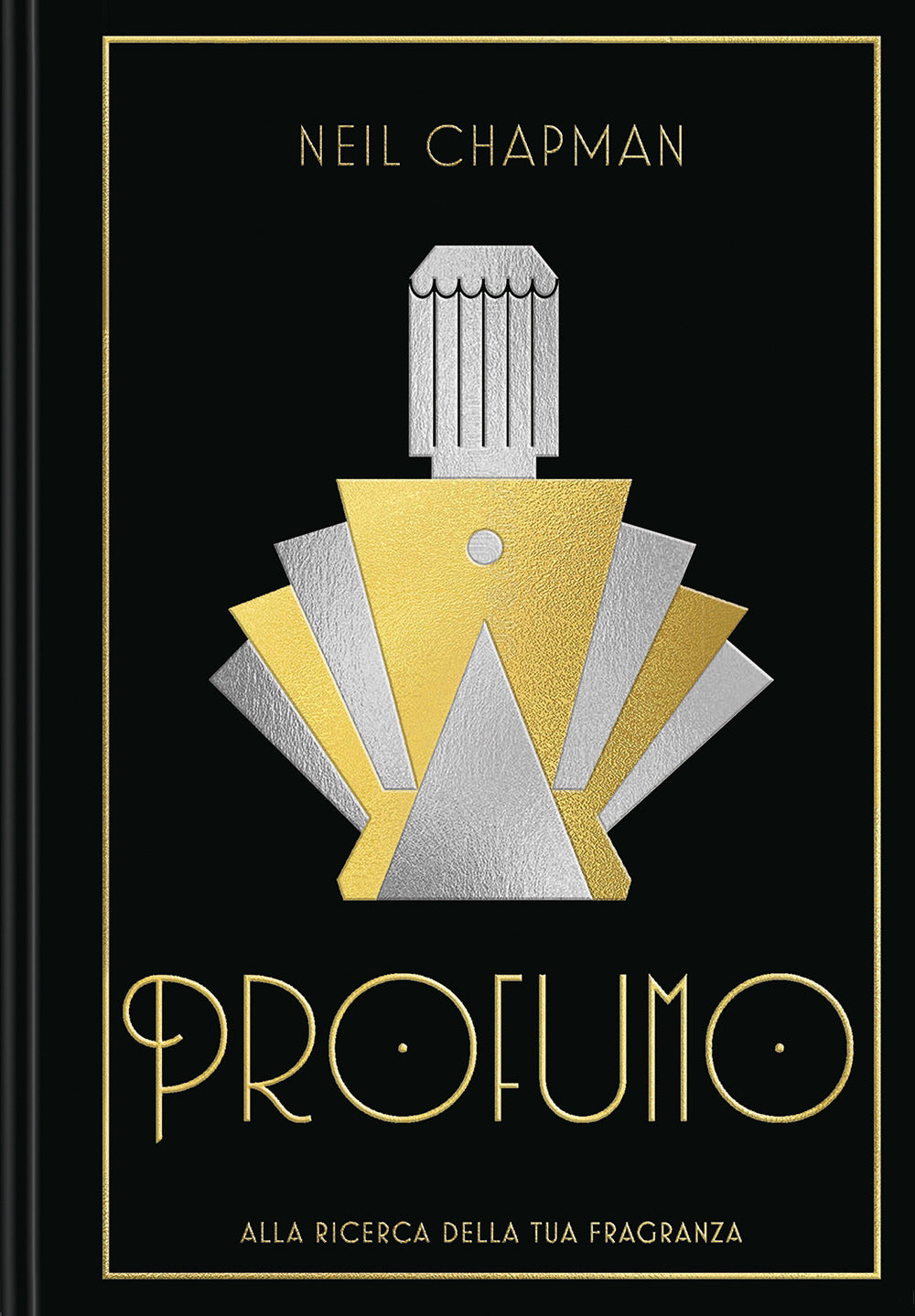 Profumo. Alla ricerca della tua fragranza