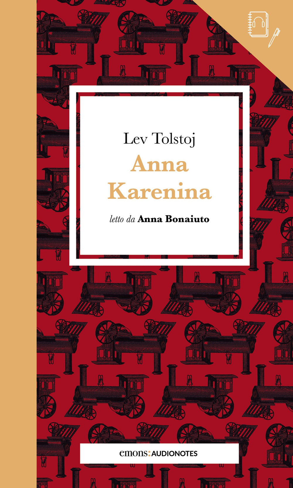 Anna Karenina letto da Anna Bonaiuto. Quaderno