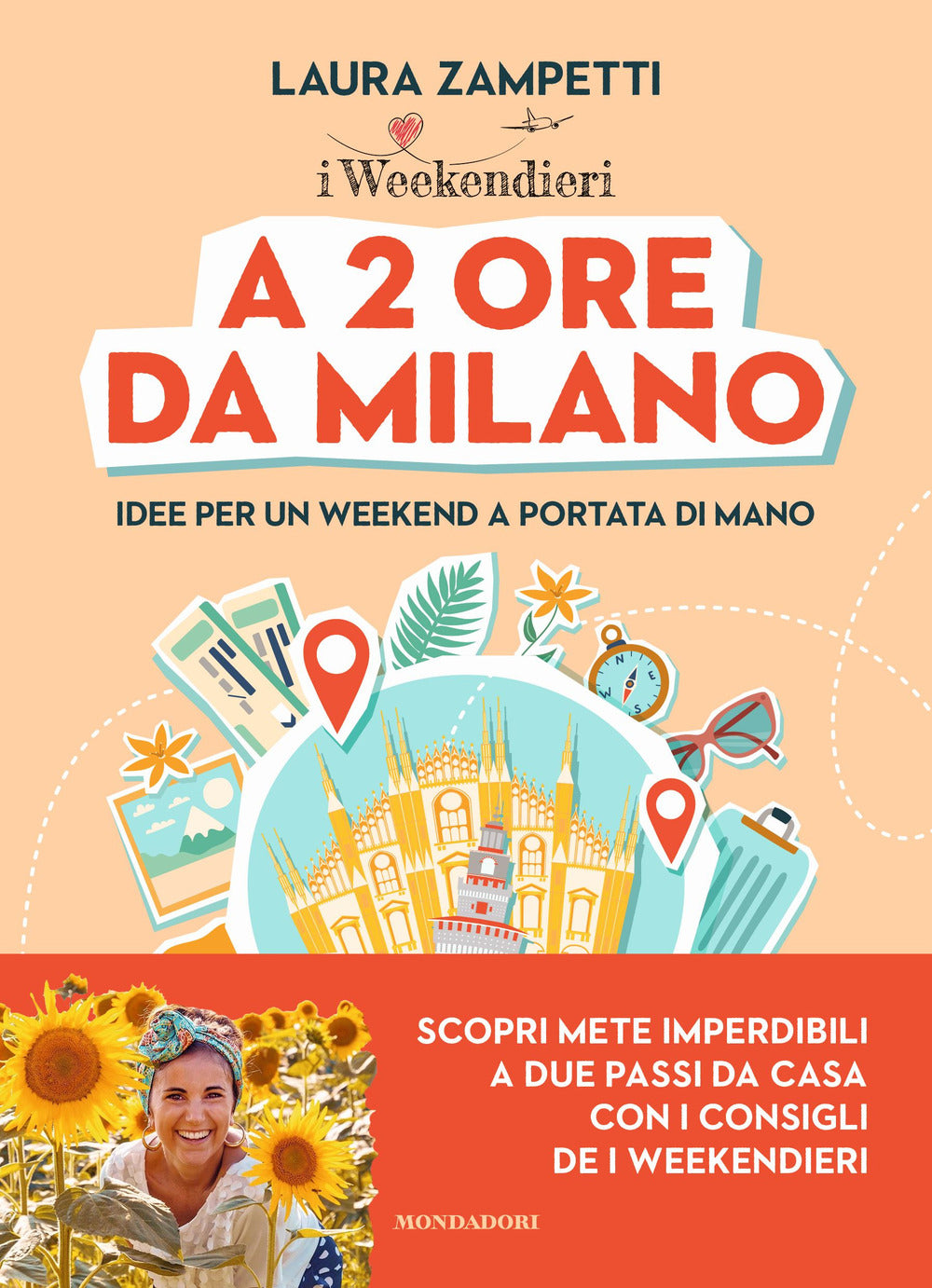 A 2 ore da Milano. Idee per un weekend a portata di mano