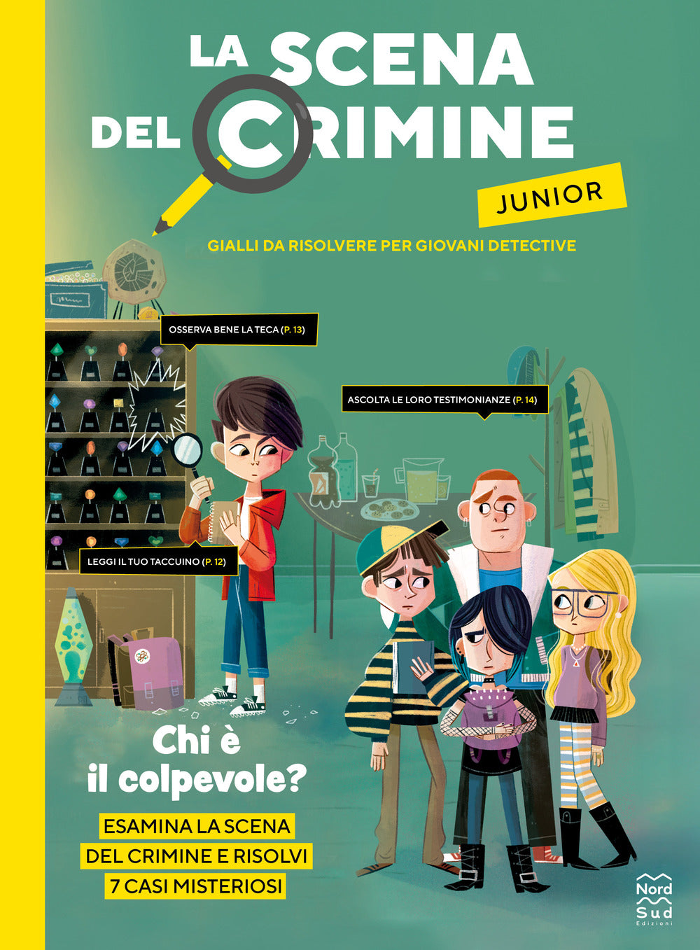 La scena del crimine junior. Gialli da risolvere per giovani detective