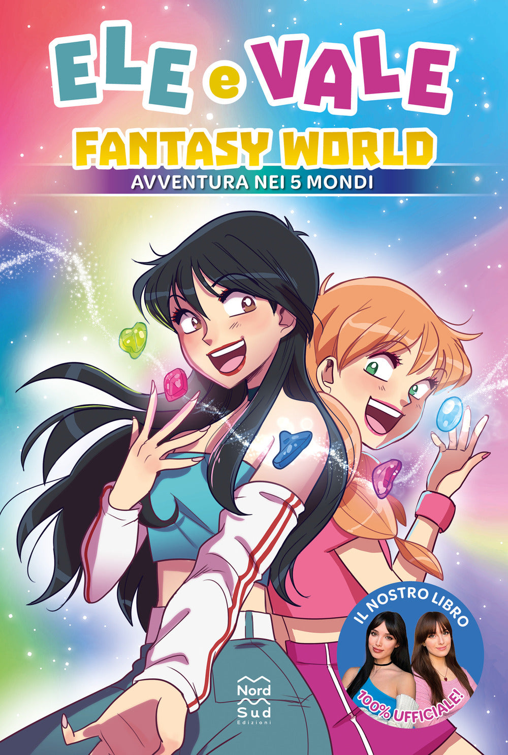 Fantasy World. Avventura nei 5 mondi