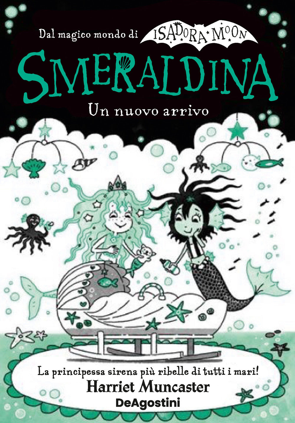 Smeraldina. Un nuovo arrivo. Isadora Moon