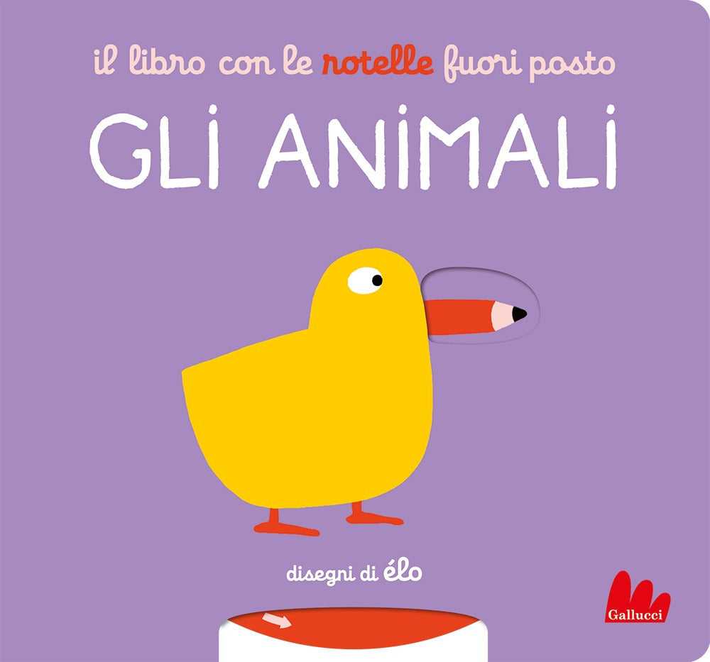 Il libro con le rotelle fuori posto. Gli animali