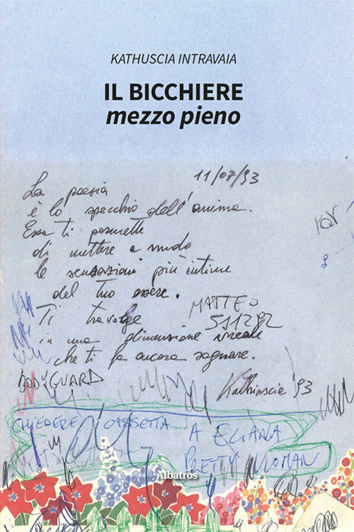 Il bicchiere mezzo pieno