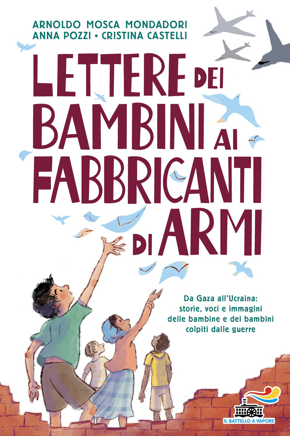 Lettere dei bambini ai fabbricanti di armi