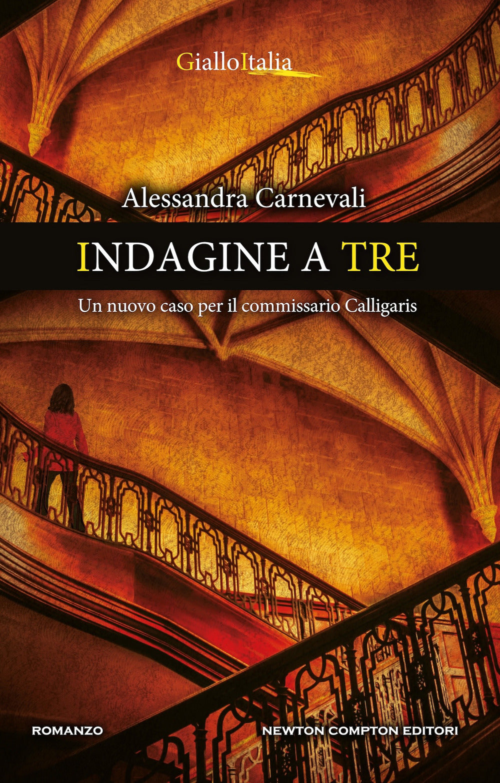 Indagine a tre. Un nuovo caso per il commissario Calligaris