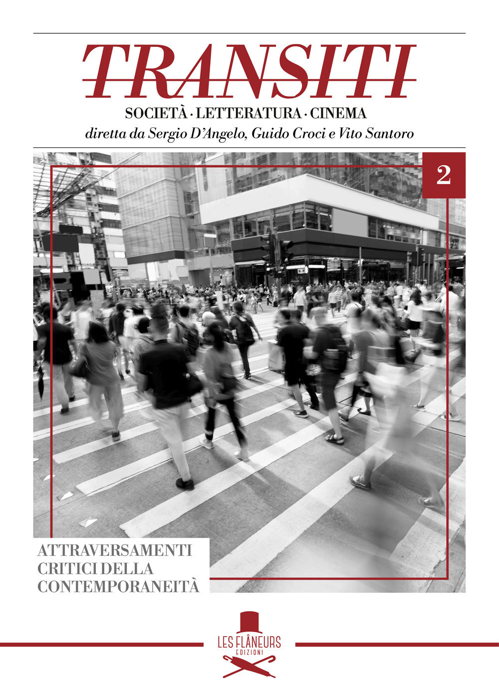 Transiti. Società, letteratura, cinema. Vol. 2