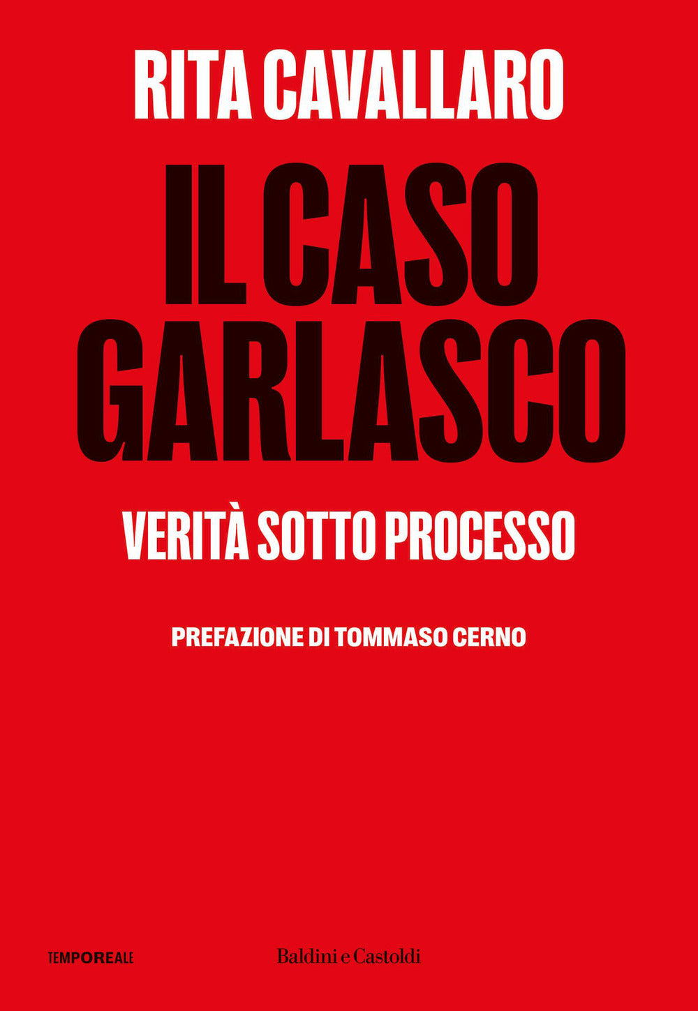 Il caso Garlasco. Verità sotto processo